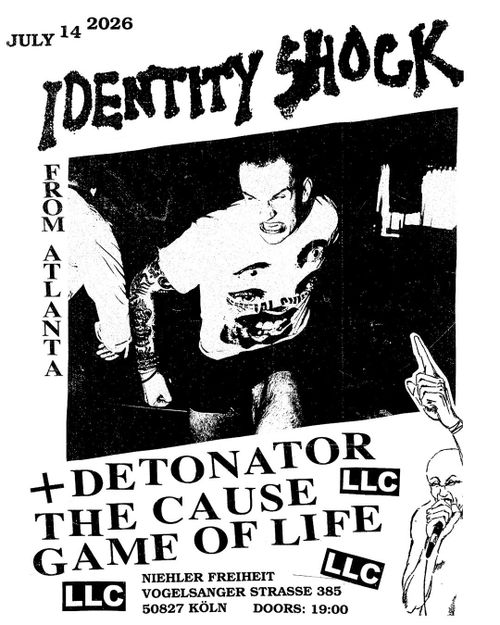 Identity Shock, Detonator, The Cause, Game of Life